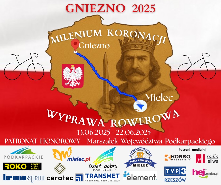 Plakat informacyjny - Milenium Koronacji - Wyprawa Rowerowa Gniezno 2025