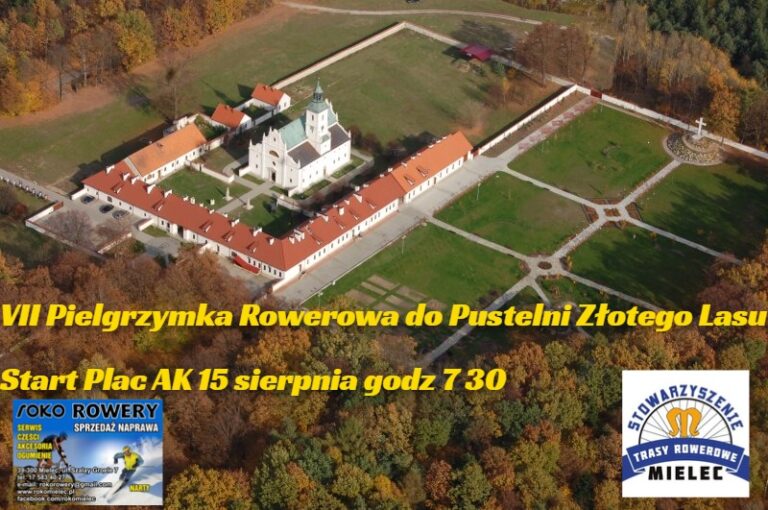Plakat informacyjny - Pielgrzymka Rowerowa do Pustelni Złotego Lasu