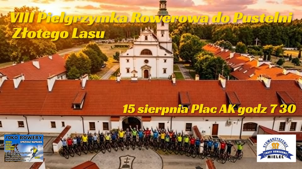 Plakat informacyjny dotyczący VIII Pielgrzymki Rowerowej do Pustelni Złotego Lasu